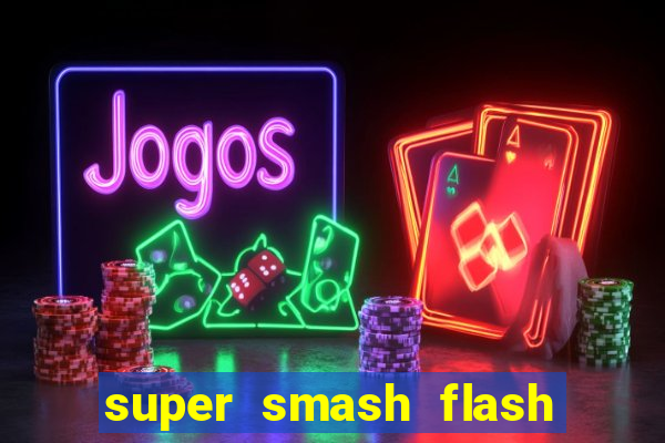 super smash flash 2 v0 8